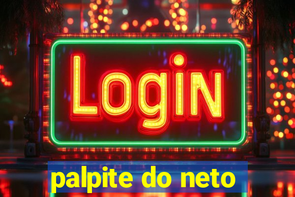 palpite do neto